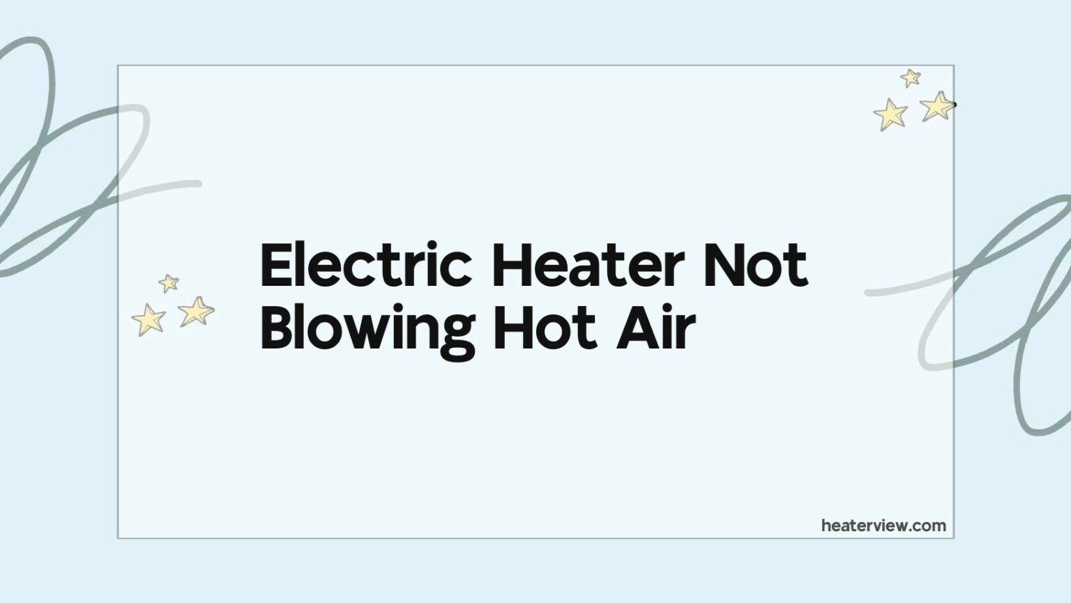 Electric Heater Not Blowing Hot Air Heaterview