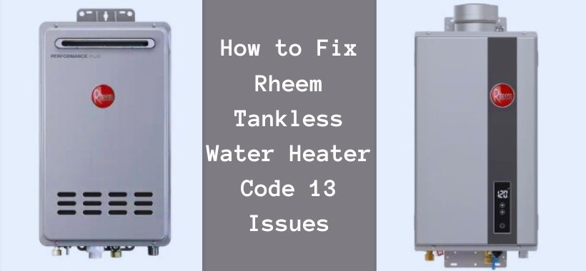 Richmond Water Heater Code 13