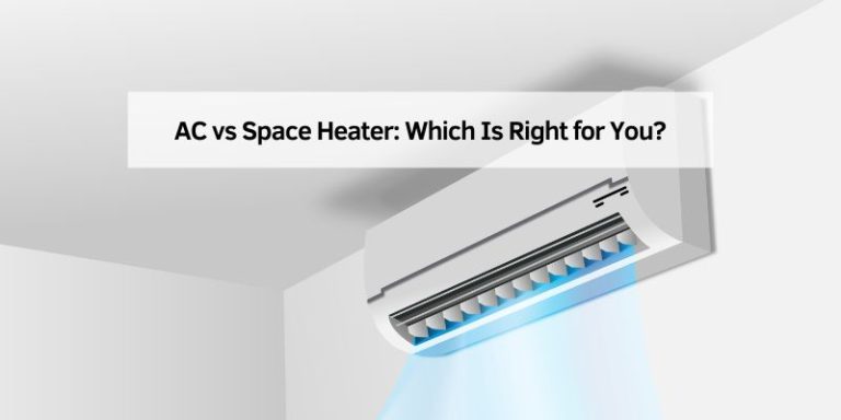 AC vs Space Heater