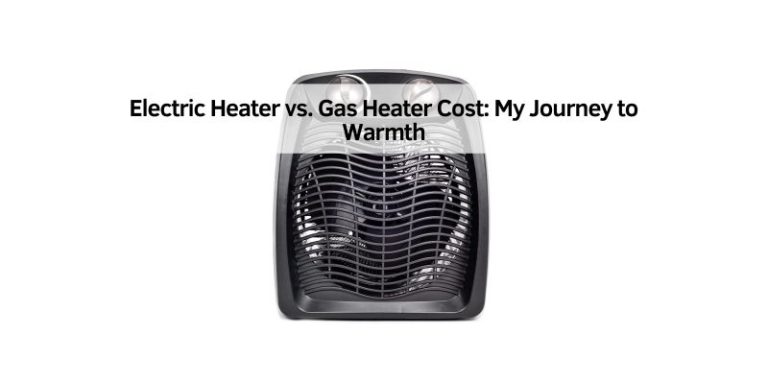 Electric Heater vs. Gas Heater Cost