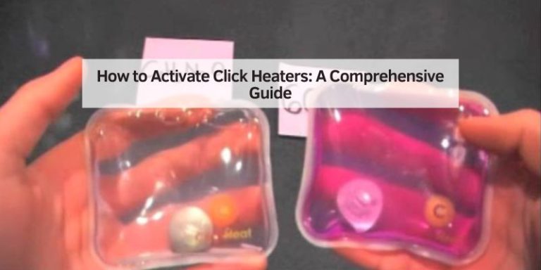 How to Activate Click Heaters