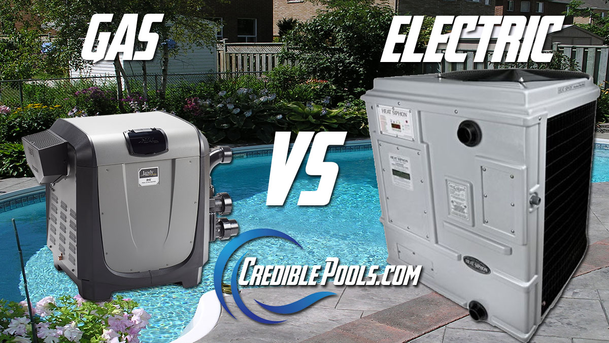 Pool Heaters Gas Vs Electric