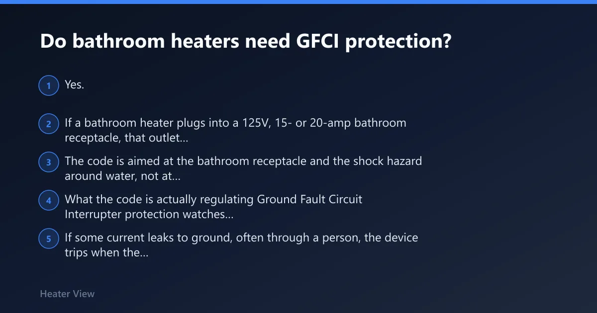 Steps: Do bathroom heaters need GFCI protection?