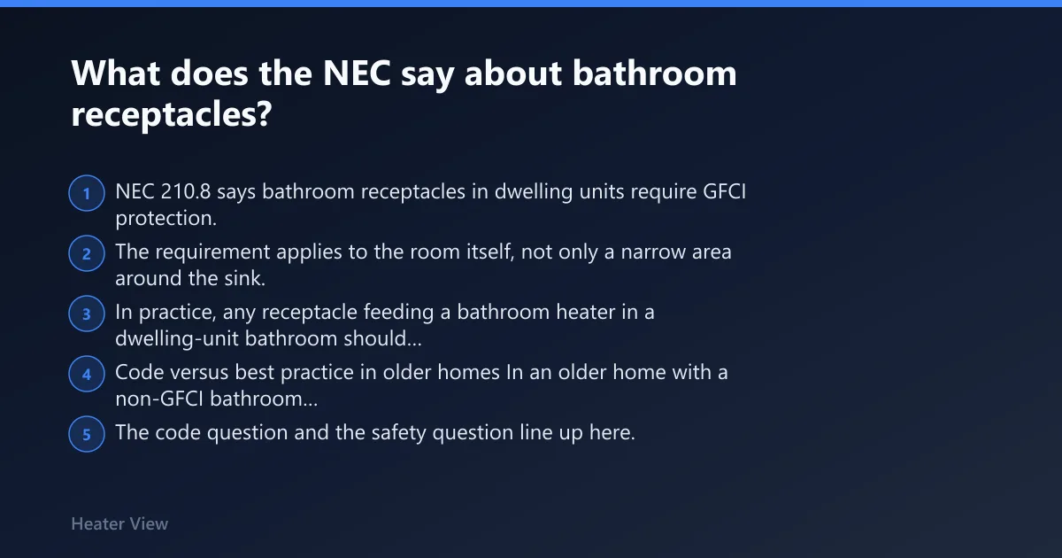 Steps: What does the NEC say about bathroom receptacles?