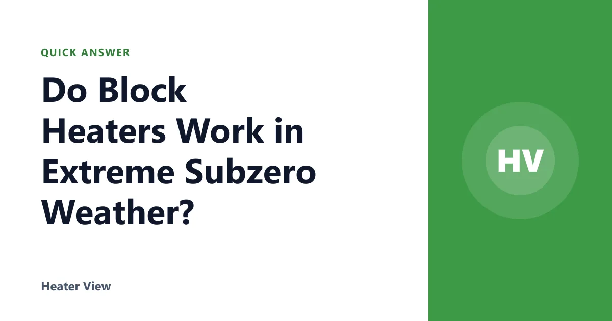 Do Block Heaters Work in Extreme Subzero Weather?