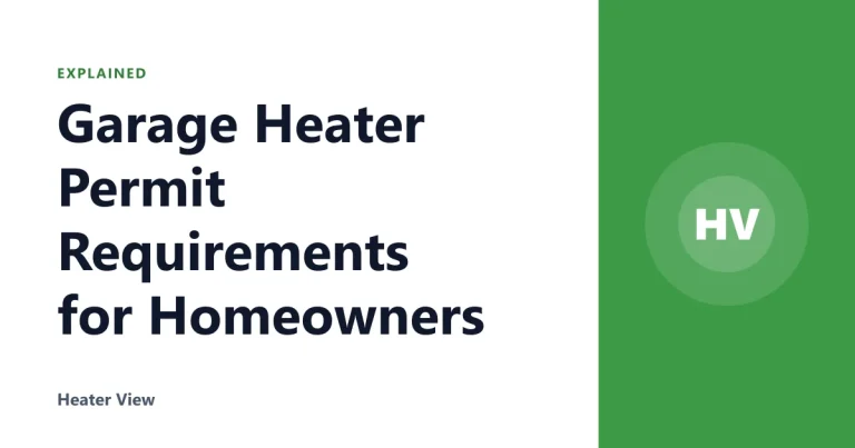 Garage Heater Permit Requirements for Homeowners