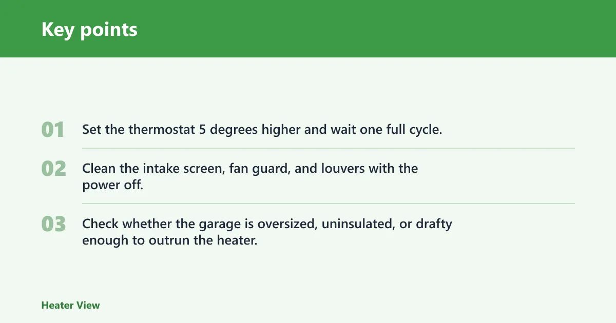 Key points: Why is my garage heater not blowing hot air?