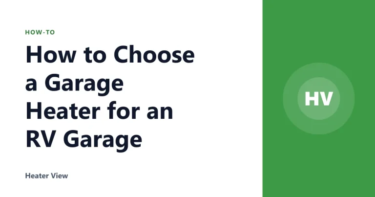 How to Choose a Garage Heater for an RV Garage