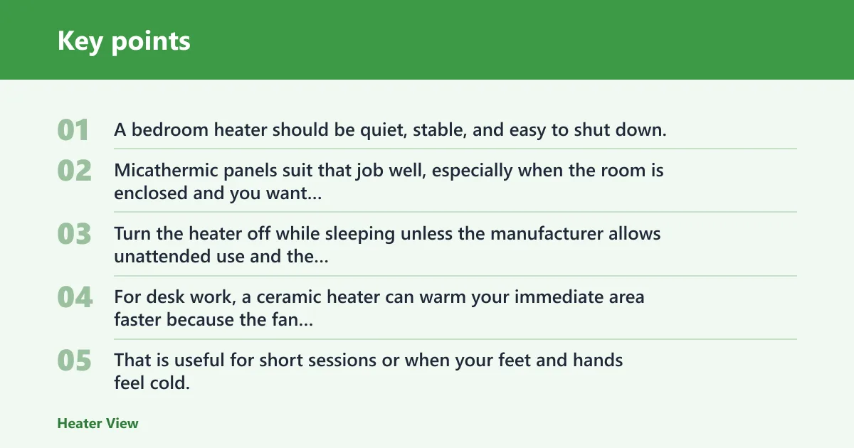 Key points: Which heater is better for a bedroom or office?