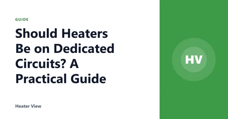 Should Heaters Be on Dedicated Circuits? A Practical Guide