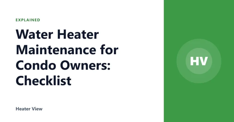 Water Heater Maintenance for Condo Owners: Checklist
